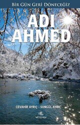 Adı Ahmed - Nirengi Yayınları
