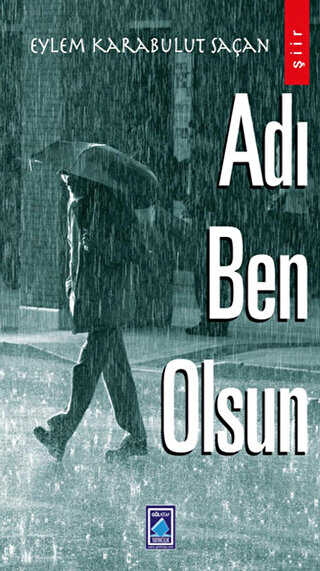 Adı Ben Olsun - Göl Yayıncılık
