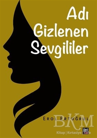 Adı Gizlenen Sevgililer - İleri Yayınları