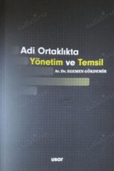 Adi Ortaklıkta Yönetim ve Temsil - Usar Yayınları