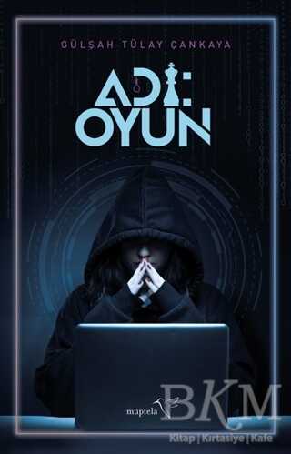 Adı: Oyun - Müptela Yayınları