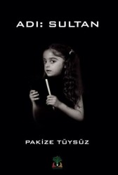 Adı: Sultan - Sidar Yayınları