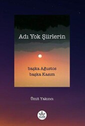 Adı Yok Şiirlerin - Elpis Yayınları