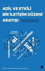 Adil ve Etkili Bir İletişim Düzeni Arayışı - Pınar Yayınları