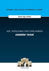 Adil Yargılanma Hakkı Bağlamında Anonim Tanık - On İki Levha Yayınları