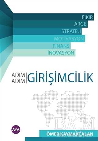 Adım Adım Girişimcilik - Aya Kitap