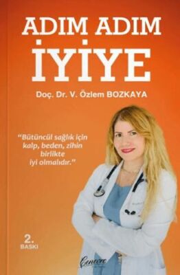 Adım Adım İyiye - 1