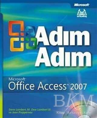 Adım Adım Microsoft Office Access 2007