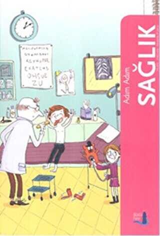 Adım Adım Sağlık - Büyülü Fener Yayınları