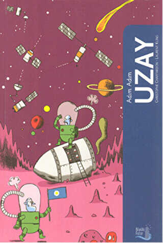 Adım Adım Uzay - Büyülü Fener Yayınları