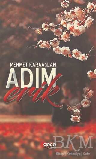 Adım Erik - Gece Kitaplığı