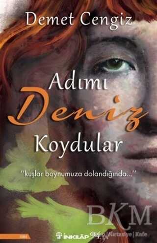 Adımı Deniz Koydular - İnkılap Kitabevi