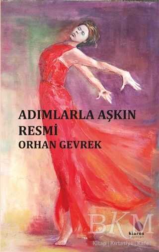 Adımlarla Aşkın Resmi - Klaros Yayınları