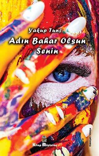 Adın Bahar Olsun Senin - 1