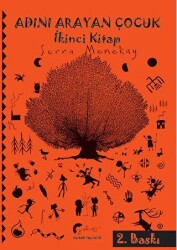 Adını Arayan Çocuk - İkinci Kitap - Galeati Yayıncılık