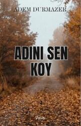 Adını Sen Koy - Vova Yayınları