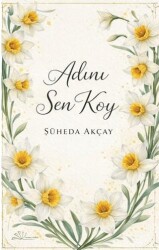 Adını Sen Koy - Yertinç Kültür