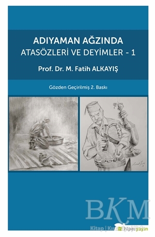 Adıyaman Ağzında Atasözleri ve Deyimler 1 - Hiperlink Yayınları