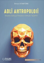 Adli Antropoloji - Palme Yayıncılık