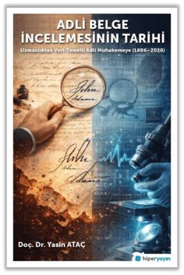 Adli Belge İncelemesinin Tarihi - 1
