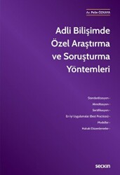 Adli Bilişimde Özel Araştırma ve Soruşturma Yöntemleri - Seçkin Yayıncılık