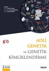 Adli Genetik ve Genetik Kimliklendirme - Seçkin Yayıncılık