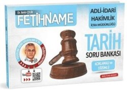 Adli İdari Hakimlik İcra Müdürlüğü Fetihname Tarih Soru Bankası Çözümlü - Bekir Çelik