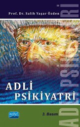 Adli Psikiyatri - Nobel Akademik Yayıncılık