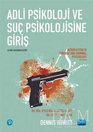 Adli Psikoloji ve Suç Psikolojisine Giriş - Nobel Akademik Yayıncılık