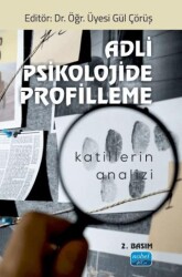 Adli Psikolojide Profilleme - Nobel Akademik Yayıncılık