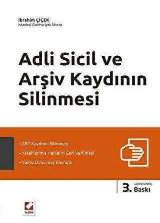 Adli Sicil ve Arşiv Kaydının Silinmesi - Seçkin Yayıncılık