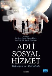 Adli Sosyal Hizmet - Nobel Akademik Yayıncılık