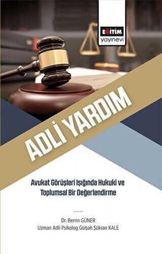Adli Yardım - Eğitim Yayınevi - Bilimsel Eserler