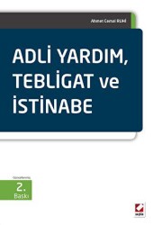 Adli Yardım, Tebligat ve İstinabe - Seçkin Yayıncılık