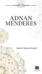 Adnan Menderes - Parana Yayınları