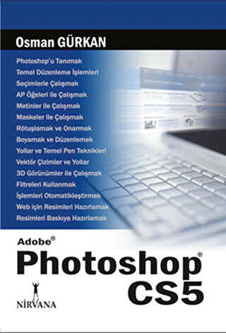 Adobe Photoshop CS5 - Nirvana Yayınları