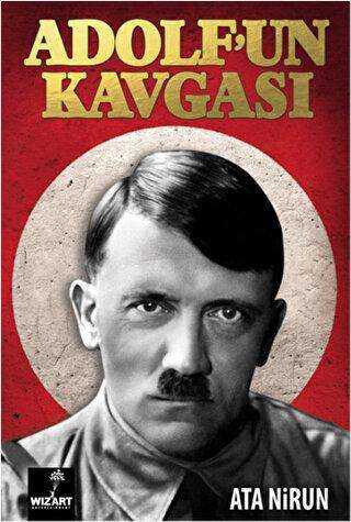 Adolf`un Kavgası - Wizart Yayınları