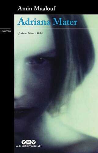 Adriana Mater - Yapı Kredi Yayınları