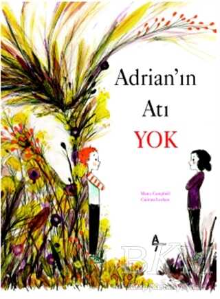 Adrian`ın Atı Yok - A7 Kitap