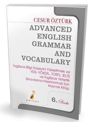 Pelikan Tıp Teknik Yayıncılık Advanced English Grammar and Vocabulary - 1