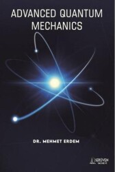 Advanced Quantum Mechanics - Serüven Yayınevi