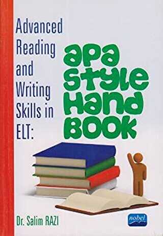 Nobel Akademik Yayıncılık Advanced Reading and Writing Skills in ELT: APA Style Handbook - Nobel Akademik Yayıncılık
