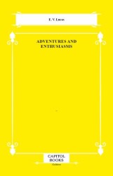 Adventures and Enthusiasms - Capitol Books