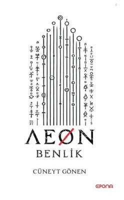 Aeon Benlik - 1