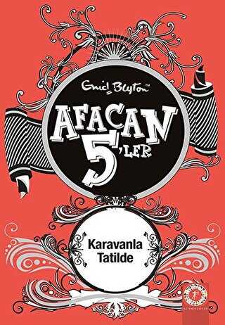 Afacan 5`ler Karavanla Tatilde 5. Kitap - Artemis Yayınları