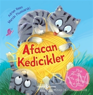 Afacan Kedicikler - İş Bankası Kültür Yayınları