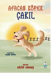 Afacan Köpek Çakıl - Luna Çocuk Yayınları