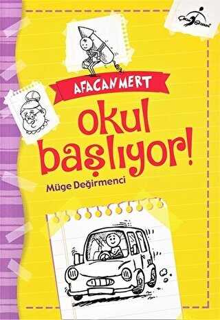 Okul Başlıyor - Afacan Mert - Çocuk Gezegeni