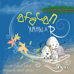 Afacan Yumurtalar - Gülhane Yayınları