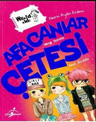 Afacanlar Çetesi: Ateş Girdabı - Çocuk Gezegeni
